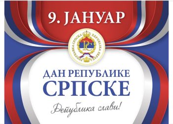 9. ЈАНУАР – ДАН ИСТОРИЈСКЕ ОДЛУКЕ И ИДЕНТИТЕТА РЕПУБЛИКЕ СРПСКЕ