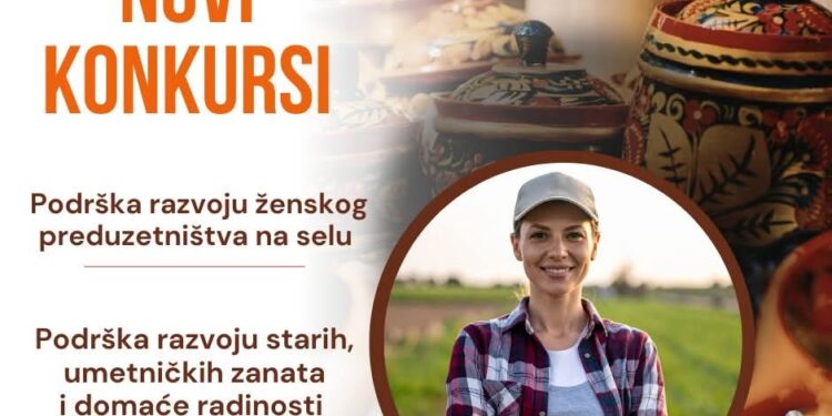 Актуелни конкурси – Подршка развоју женског предузетништва на селу и очувању традиционалних заната